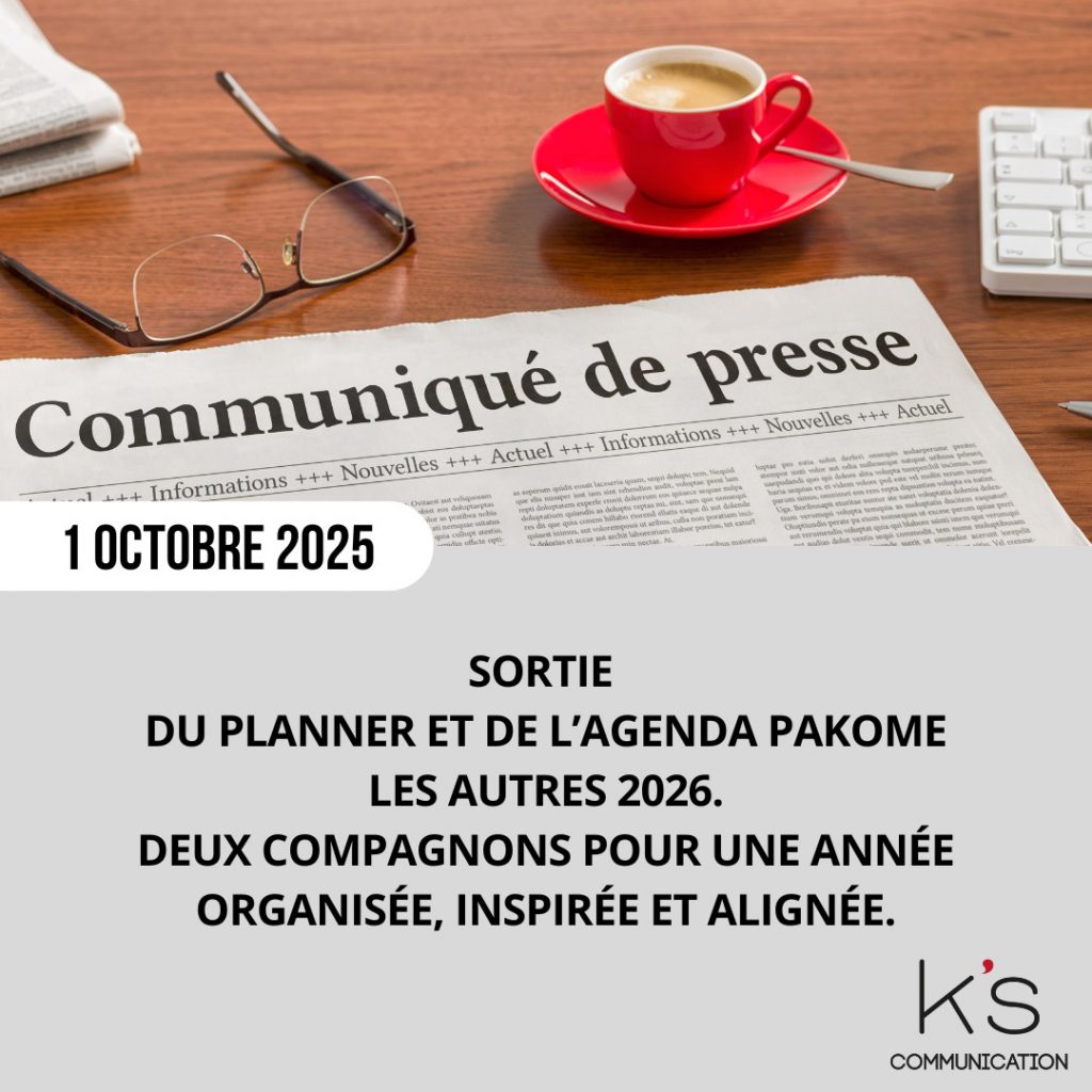 Mercredi 1er Octobre 2025 sortie du Planner et de l’Agenda PAKOME LES AUTRES 2026