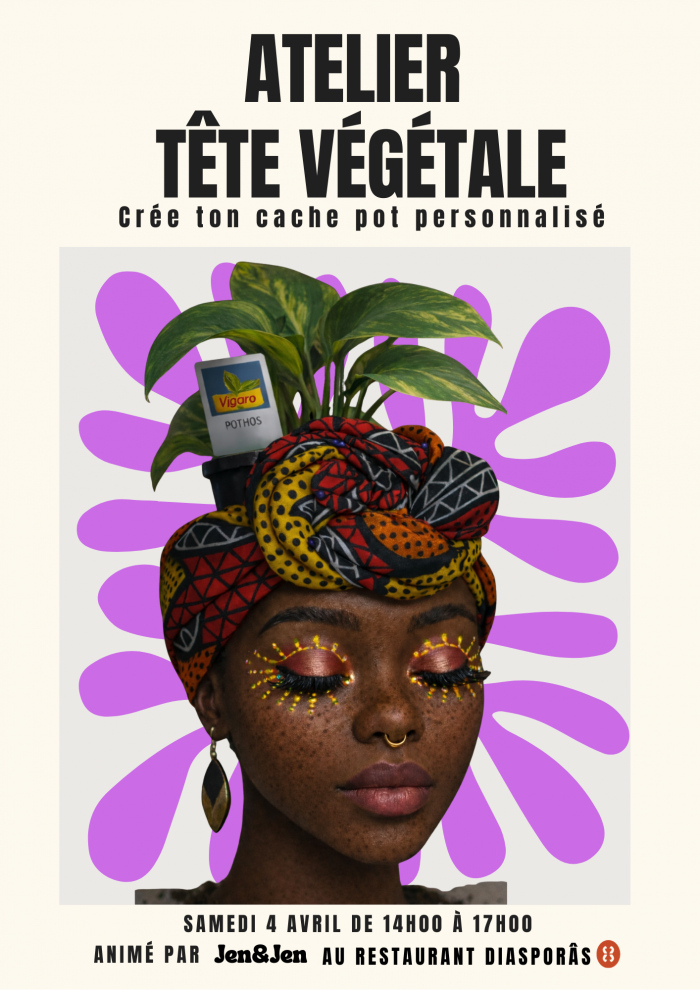 Atelier tête végétale - 04/04 - Diasporas