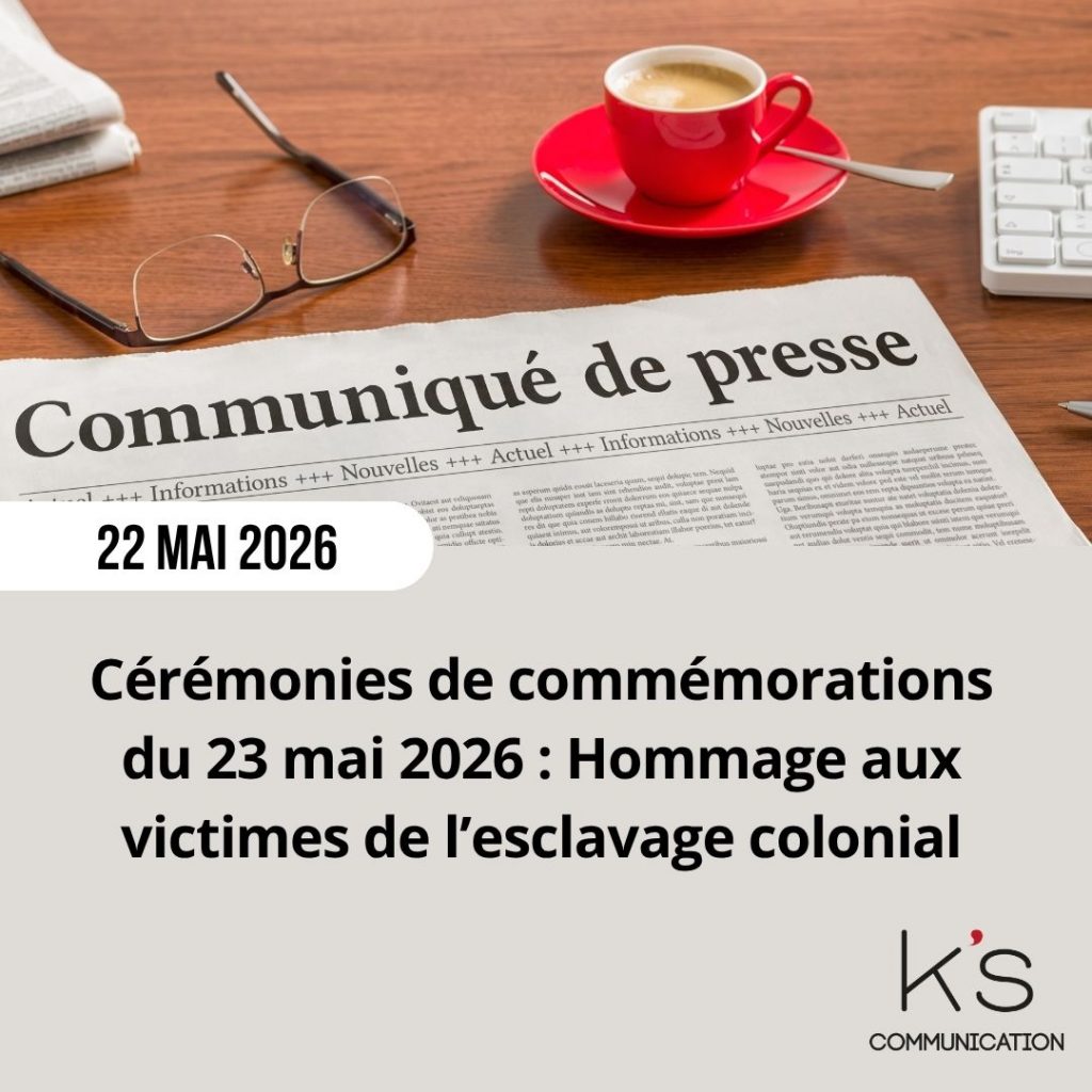 Communiqué de presse : 23 mai 2026 : Commémorations en hommage aux victimes de l&rsquo;esclavage colonial