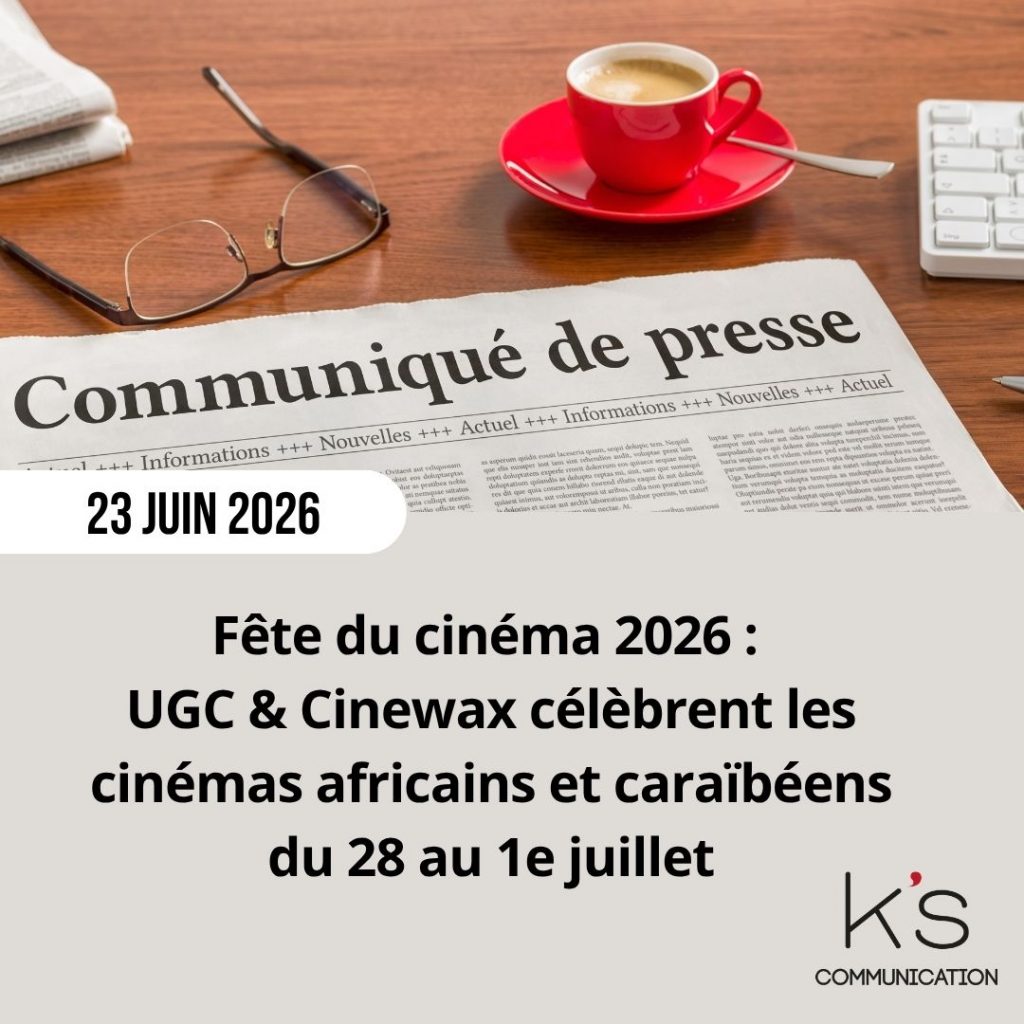 Communiqué de presse : UGC et Cinewax célèbrent les cinémas africains et caribéens du 28 juin au 1er juillet 2026