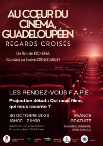 Affiche de projection-débat " Au cœur du cinéma guadeloupéen", le 30 octobre 202-